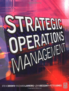 Strategic Operations Management 