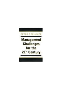 Management Challenges in the 21st Century 