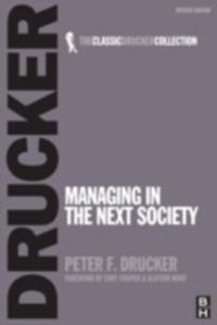 Managing in the Next Society 