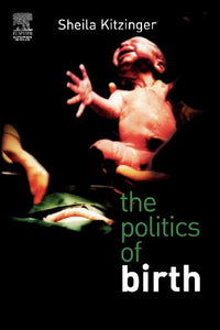 The Politics of Birth 