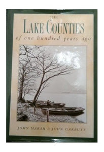 The Lake Counties of One Hundred Years Ago 