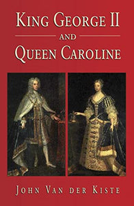 King George II and Queen Caroline 