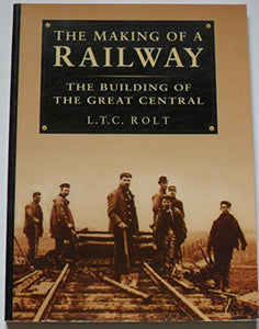 The Making of a Railway 