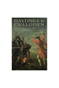 Hastings to Culloden 