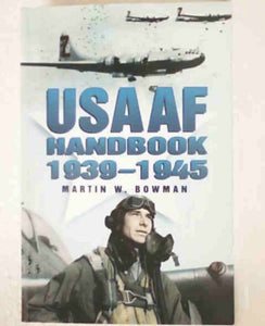 Usaaf Handbook 1939-1945 