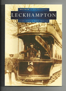 Leckhampton in Old Photographs 