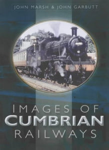 Images of Cumbrian Railways 