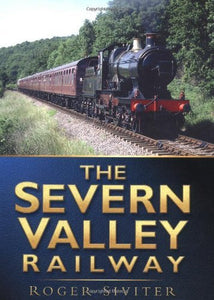 The Severn Valley Railway 