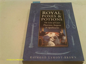 Royal Poxes and Potions 