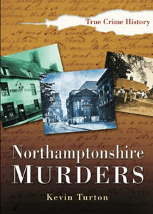 Northamptonshire Murders 