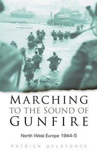 Marching to the Sound of Gunfire 