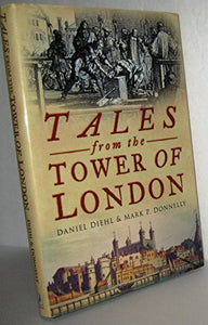 Tales from the Tower of London 