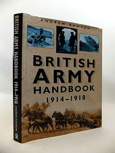 British Army Handbook 1914-1918 