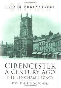 Cirencester a Century Ago 