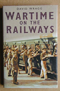 Wartime on the Railways 