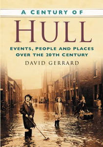 A Century of Hull 