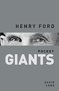 Henry Ford: pocket GIANTS 