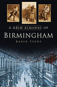 A Grim Almanac of Birmingham 