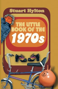 The Little Book of the 1970s 