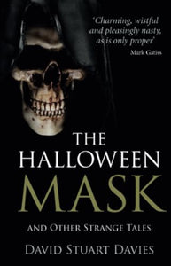 The Halloween Mask and Other Strange Tales 