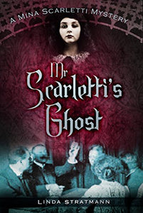 Mr Scarletti's Ghost 