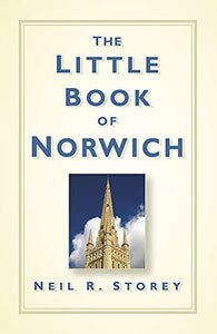 The Little Book of Norwich 