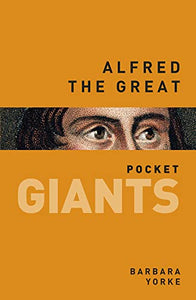 Alfred the Great: pocket GIANTS 