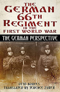 The German 66th Regiment in the First World War 