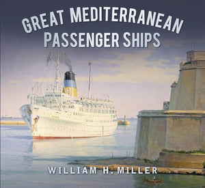 Great Mediterranean Passenger Ships 