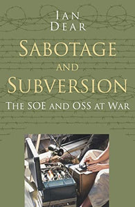 Sabotage and Subversion: Classic Histories Series 