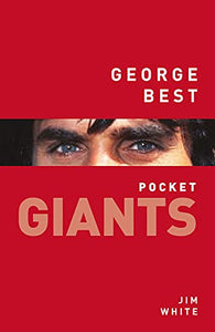 George Best: pocket GIANTS 