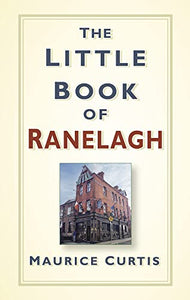 The Little Book of Ranelagh 