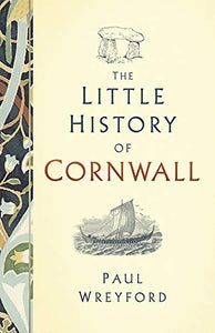 The Little History of Cornwall 