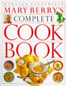 Mary Berry's Complete Cookbook 