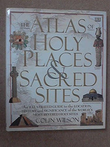 Atlas of Holy Places & Sacred Sites 