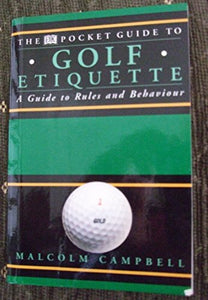 Pocket Guide to Golf Etiquette 