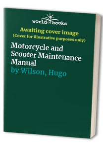 Motorcycle & Scooter Maintenance Manual 