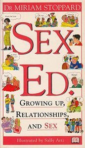 SEX ED. 1st Edition - Cased 