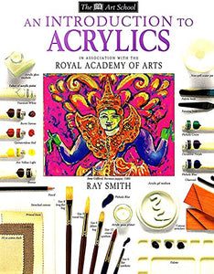 DK Art School:  Introduction To Acrylics 