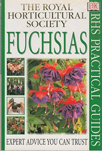 RHS Practical Guide:  Fuchsias 