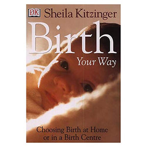 Birth Your Way 