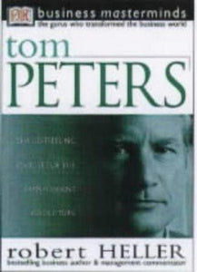 Business Masterminds:  Tom Peters 