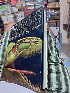 ENCYCLOPEDIA OF DINOSAURS & PREHISTORIC LIFE CASED - 1ST 