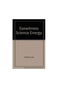 Eyewitness Science:  05 Energy 