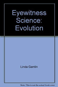 Eyewitness Science:  06 Evolution 