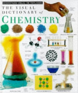 Eyewitness Visual Dictionary:  20 Chemistry 