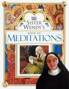 Sister Wendys Meditations 