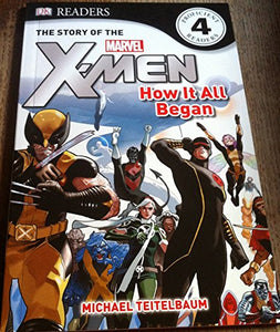 The Story of the X-men 