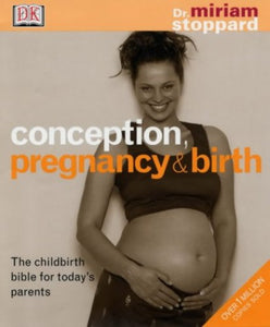 Conception Pregnancy And Birth 