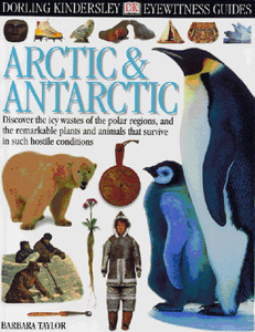 DK Eyewitness Guides:  Arctic & Antarctic 